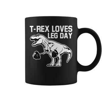 Funny Fitness Workout Clothes Trex Loves Leg Day Coffee Mug - Monsterry