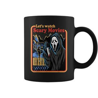 Halloween Let’S Watch Scary Horror Movies Ghost Killer Coffee Mug | Mazezy