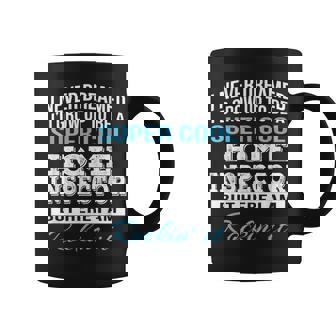 Home Inspector Coffee Mug | Mazezy