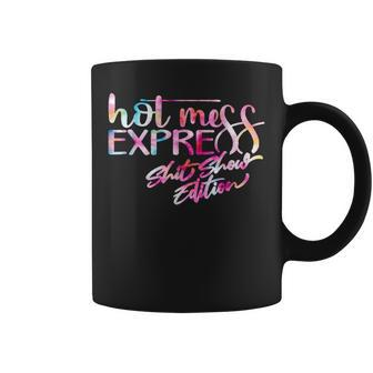Funny Hot Mess Mama Life Hot Mess Express Shit Show Tie Dye Coffee Mug - Monsterry AU