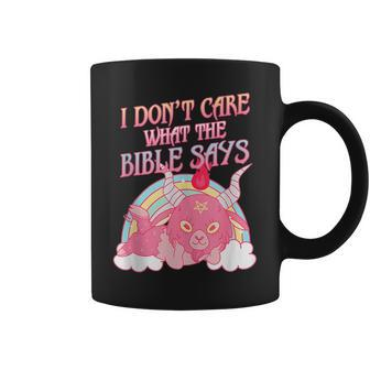 Funny I Dont Care What Bible Says Coffee Mug - Seseable