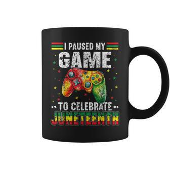Funny I Paused My Game To Celebrate Junenth Black Gamers Coffee Mug | Mazezy