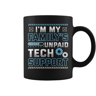 I'm My Family's Unpaid Tech Support Coffee Mug | Mazezy