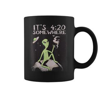 Its 420 Somewhere Cosmic Being Smoking Ufo Alien Coffee Mug | Mazezy