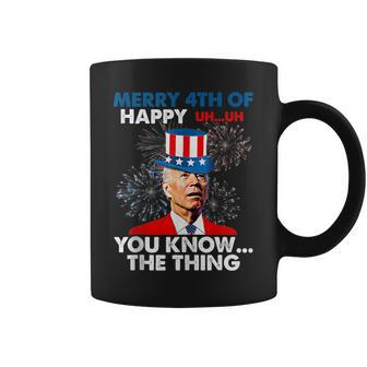 Funny Joe Biden Merry 4Th Of You Knowthe Thing 4Th Of July Coffee Mug | Mazezy