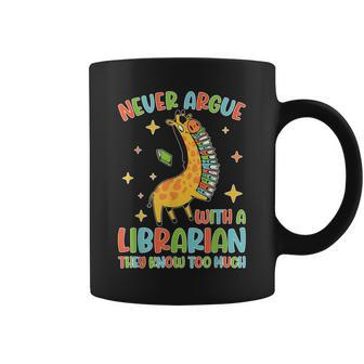 Funny Library Never Argue Read Book Librarian Coffee Mug | Mazezy