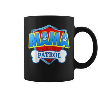Mama-Patrol-Dog Mom Dad For Coffee Mug - Seseable