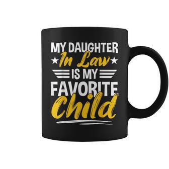 Funny My Daughter In Law Is My Favorite Child | Humorous Coffee Mug | Mazezy