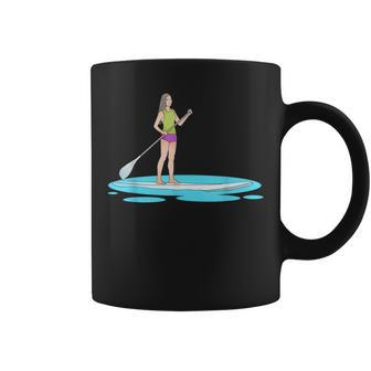 Funny Paddleboarding Women Stand Up Paddle Board Sup Coffee Mug | Mazezy