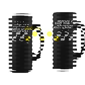 Funny Pickleball Player Lover Dinking Problem Gift Coffee Mug | Mazezy