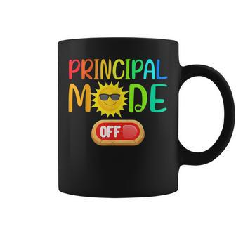 Funny Principal Mode Off Summer Vacation Last Day Of School Vacation Funny Gifts Coffee Mug | Mazezy