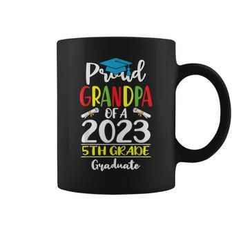 Funny Proud Grandpa Of A Class Of 2023 5Th Grade Graduate Coffee Mug | Mazezy