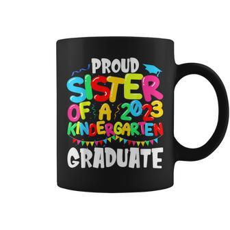 Funny Proud Sister Of A Class Of 2023 Kindergarten Graduate Coffee Mug - Thegiftio UK