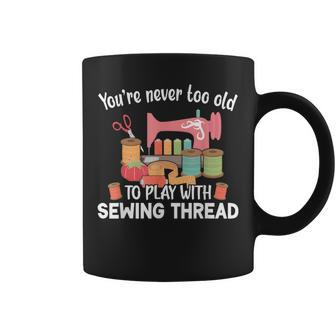 Funny Quilt Outfit For Sewer Or Sewing Lady And Sewing Mom Coffee Mug | Mazezy