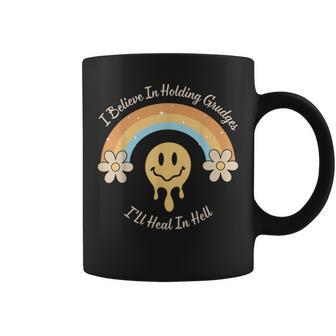Funny Rainbow I Believe In Holding Grudges Ill Heal In Hell Coffee Mug | Mazezy