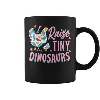 Funny I Raise Tiny Dinosaurs Chicken Joke Farmer Men Women Coffee Mug - Seseable