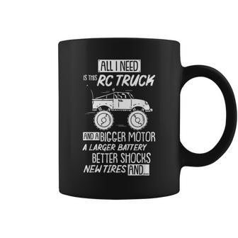 Funny Rc Racing Rc Truck Radio Controlled Rc Car Saying Gift Racing Funny Gifts Coffee Mug | Mazezy