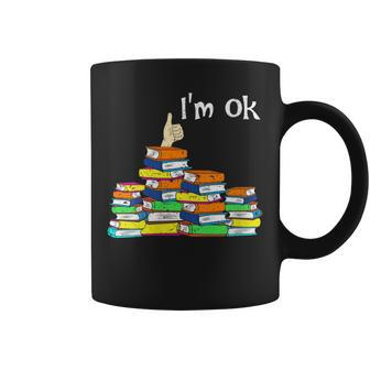Funny Reading Book Lovers Im Ok National Book Lovers Day Reading Funny Designs Funny Gifts Coffee Mug | Mazezy AU