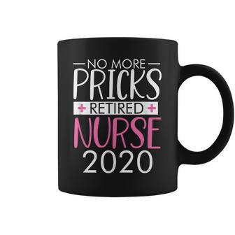 Funny Retired Nurse No More Pricks Retirement 2020 Gift Gift For Women Coffee Mug - Thegiftio UK