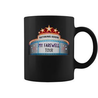 Retirement Sarcasm Retiring Soon Farewell Apparel Coffee Mug | Mazezy