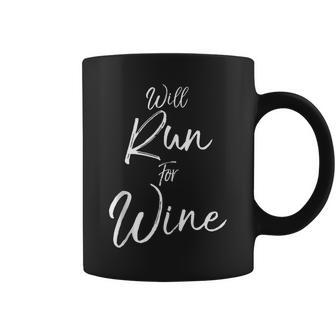 Funny Running Quote For Runners Cute Gift Will Run For Wine Wine Funny Gifts Coffee Mug | Mazezy