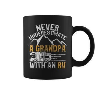 Funny Rv Stuff Apparel Never Underestimate Grandpa Grandpa Funny Gifts Coffee Mug | Mazezy