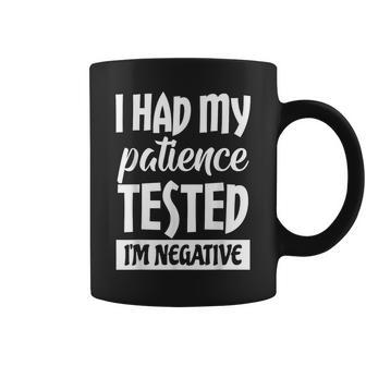 Funny Sarcastic Quote Let Me Overthink This Patience Tested Coffee Mug | Mazezy