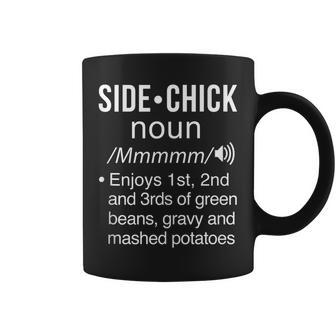 Funny Side Chick Definition Thanksgiving Dinner Sides Coffee Mug | Mazezy