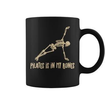 Skeleton Pilates Is In My Bones Pilates Instructor Coffee Mug - Monsterry AU