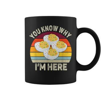 Thanksgiving Deviled Eggs You Know Why I'm Here Coffee Mug - Seseable