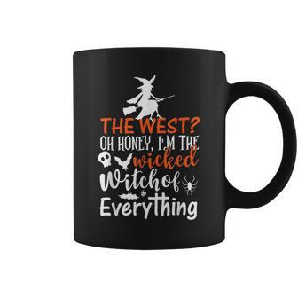 Funny The West Oh Honey Im The Wicked Witch Of Everything Coffee Mug | Mazezy