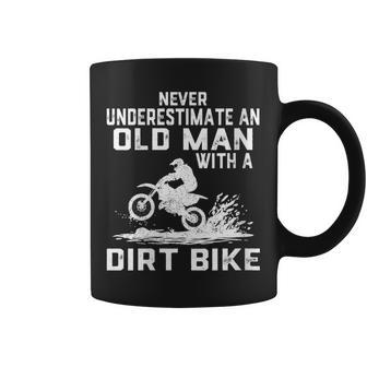 Never Underestimate An Old Man With A Dirt Bike Coffee Mug - Seseable