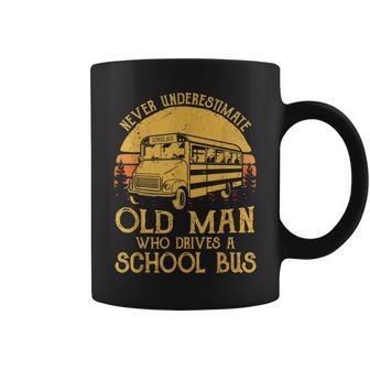 Never Underestimate Old Man Drives A School Bus Coffee Mug | Mazezy