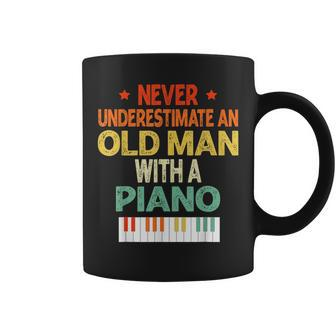 Never Underestimate An Old Man With A Piano Lovers Coffee Mug | Mazezy