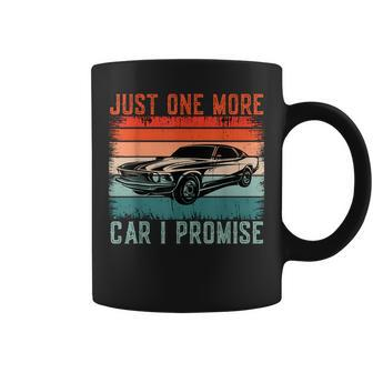 Funny Vintage Just One More Car I Promise For Car Lovers Coffee Mug - Thegiftio UK