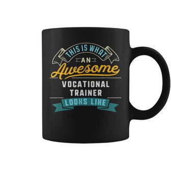 Vocational Trainer Awesome Job Occupation Coffee Mug | Mazezy