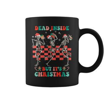 Funny When Youre Dead Inside But Its The Holiday Season Coffee Mug | Mazezy AU