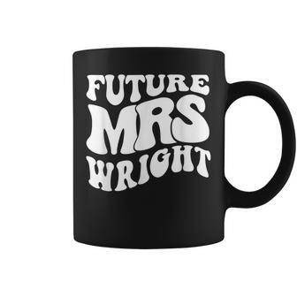 Future Mrs Wright Bachelorette Party Cute Bridal Shower Coffee Mug | Mazezy