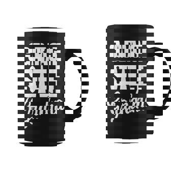 Garage Sale Grandma Funny Garage Sale For Women Gifts For Grandma Funny Gifts Coffee Mug | Mazezy