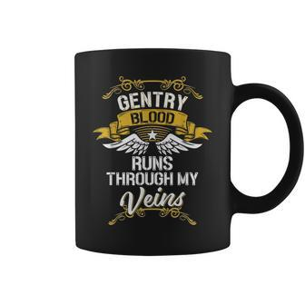 Gentry Blood Runs Through My Veins Coffee Mug | Mazezy