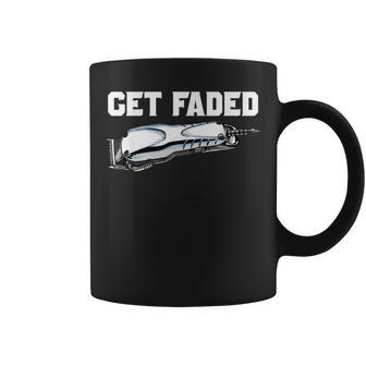 Get Faded Funny Master Barber Clipper Trimmer Gift T Coffee Mug | Mazezy