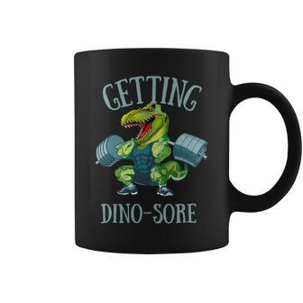Getting Dinosore Funny Weight Lifting Workout Gym Coffee Mug - Monsterry UK