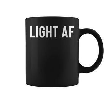 For Skinny Slender Thin Or Light Af Coffee Mug | Mazezy