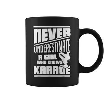 For A Girl Who Knows Karate Never Underestimate Coffee Mug - Monsterry