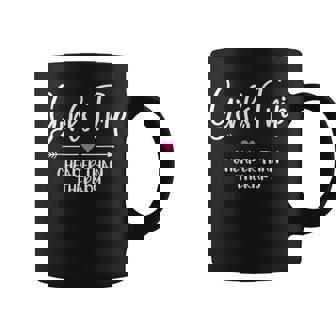 Girls Trip Cheaper Than A Therapy Funny Bachelorette Party Coffee Mug - Seseable