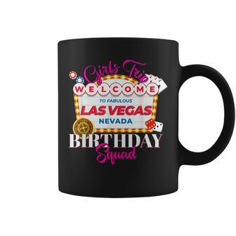 Girls Trip Las Vegas Nevada Birthday Squad Party Vacation Coffee Mug - Seseable