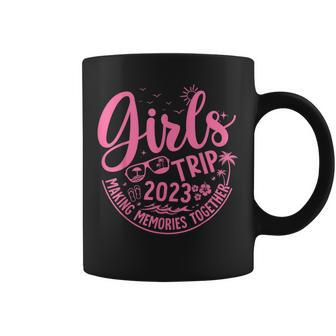 Girls Trip Making Memories Together 2023 Girls Weekend Coffee Mug - Seseable