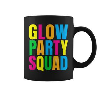 Glow Party Squad Birthday Glow Party Coffee Mug | Mazezy