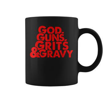 God Guns Grits & Gravy Sweet Southern Style Coffee Mug | Mazezy AU