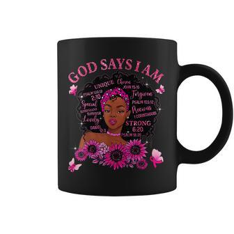 God Says I Am Black Pink Ribbon Breast Cancer Warrior Coffee Mug - Monsterry UK